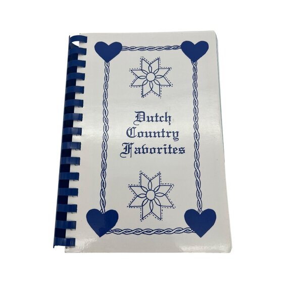 Dutch Country Favorites Cookbook — Amish Honey Brook Schools Fundraiser PA - Picture 1 of 9